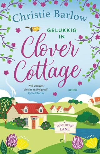 Gelukkig in Clover Cottage