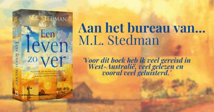 Aan het bureau van… M.L. Stedman